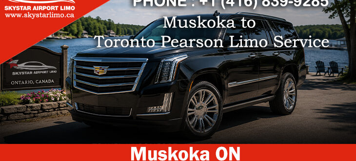 Muskoka Airport Limo Service